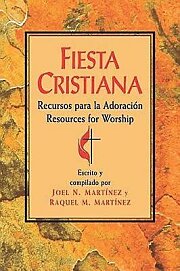 Fiesta Cristiana, Recursos para la Adoración