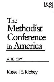 The Methodist Conference in America