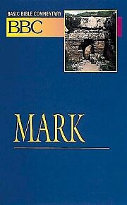 Basic Bible Commentary Mark