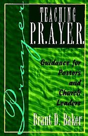 Teaching P.R.A.Y.E.R. (Prayer)