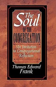 The Soul of the Congregation