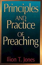 Principles and Practice of Preaching