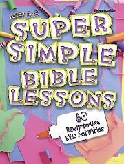 Super Simple Bible Lessons (Ages 6-8)