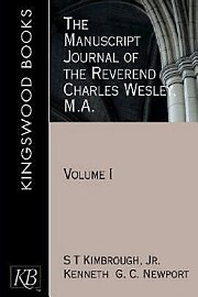 The Manuscript Journal of the Reverend Charles Wesley, M.A.