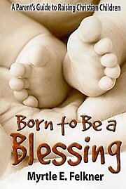 Born to Be a Blessing - eBook [ePub]