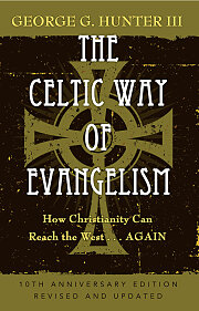 The Celtic Way of Evangelism, Tenth Anniversary Edition