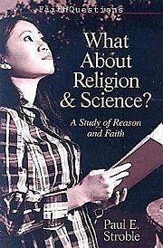 FaithQuestions - What About Religion and Science? - eBook [ePub]