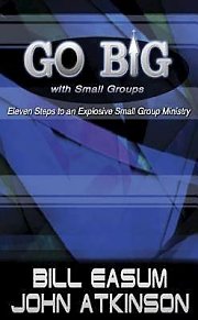 Go BIG with Small Groups -  eBook [ePub]