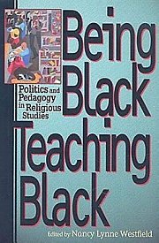 Being Black, Teaching Black - eBook [ePub]