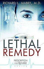 Lethal Remedy