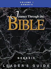 Journey Through the Bible Volume 1: Genesis Leader