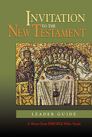 Invitation to the New Testament: Leader Guide