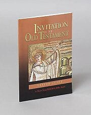 Invitation to the Old Testament: Leader Guide