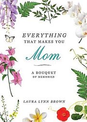 Everything That Makes You Mom - eBook [ePub]