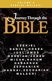 Journey Through the Bible Volume 8: Ezekiel - Malachi Student Book