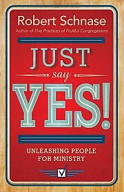 Just Say Yes!