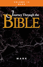 Journey Through the Bible Volume 10: Mark Student Book