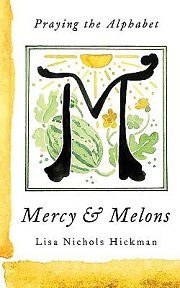 Mercy & Melons - eBook [ePub]