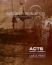 Genesis to Revelation: Acts Participant Book