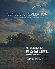 Genesis to Revelation: 1 and 2 Samuel Participant Book