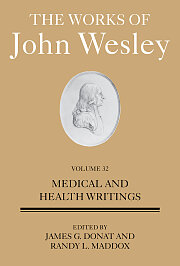 The Works of John Wesley Volume 32