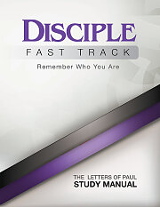 Disciple Fast Track Remember Who You Are The Letters of Paul Study Manual - eBook [ePub]