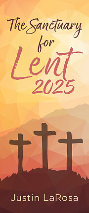 The Sanctuary for Lent 2025 [EPUB]