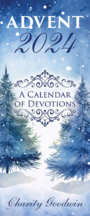 Advent: A Calendar of Devotions 2024 [EPUB]