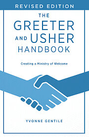 The Greeter and Usher Handbook - Revised Edition
